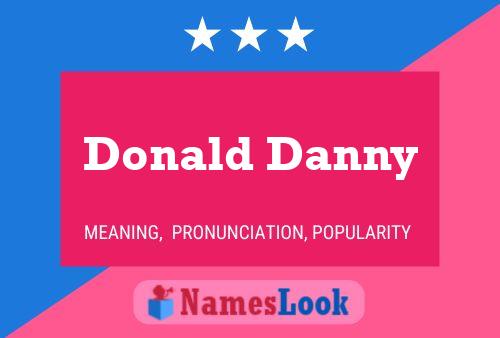 Poster del nome Donald Danny