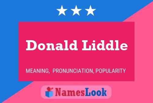 Poster del nome Donald Liddle