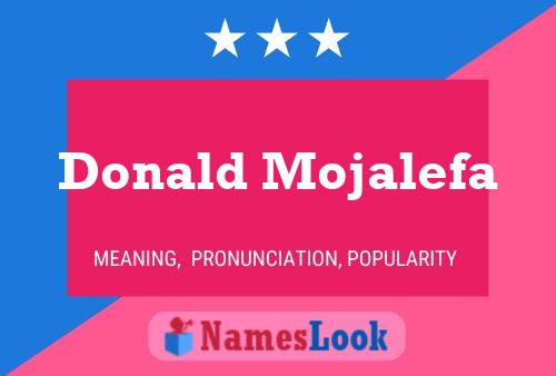 Poster del nome Donald Mojalefa