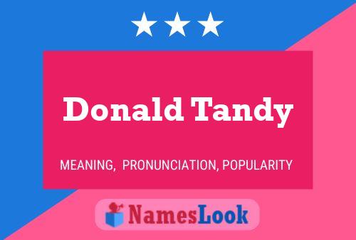 Poster del nome Donald Tandy