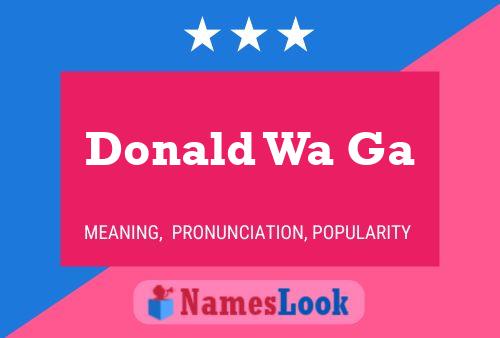 Poster del nome Donald Wa Ga