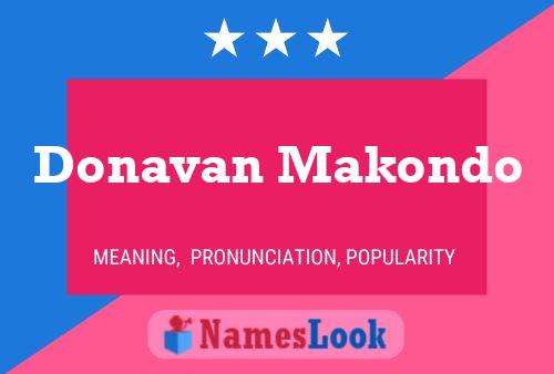 Poster del nome Donavan Makondo