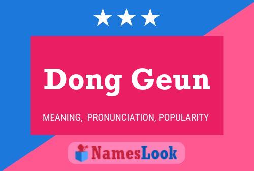 Poster del nome Dong Geun