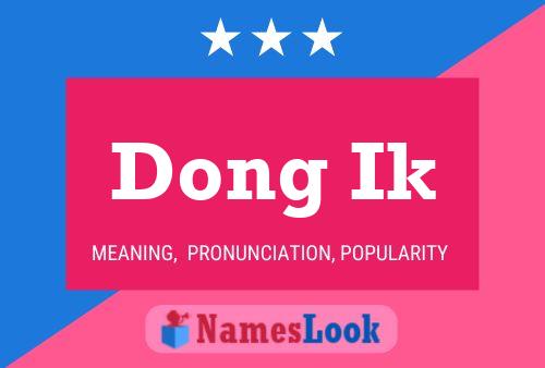 Poster del nome Dong Ik