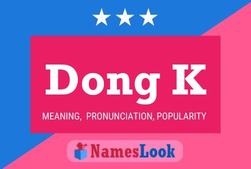 Poster del nome Dong K