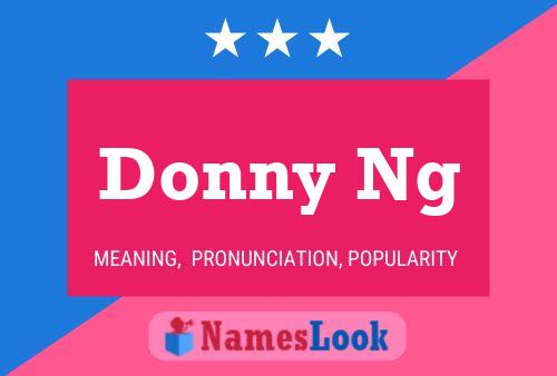 Poster del nome Donny Ng