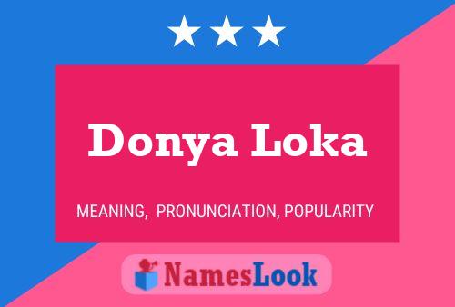 Poster del nome Donya Loka