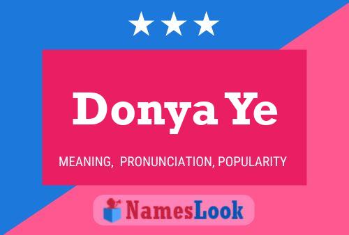 Poster del nome Donya Ye