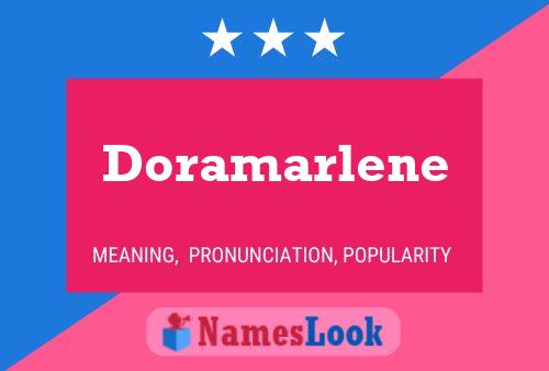 Poster del nome Doramarlene