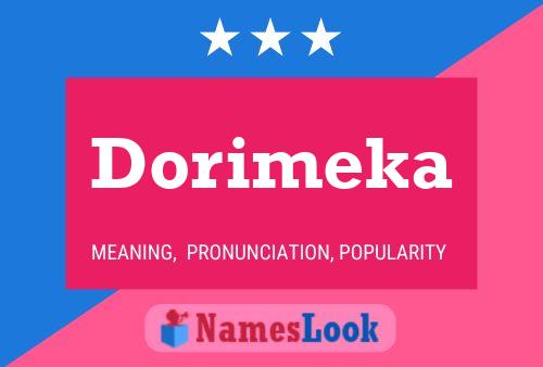 Poster del nome Dorimeka