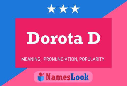 Poster del nome Dorota D