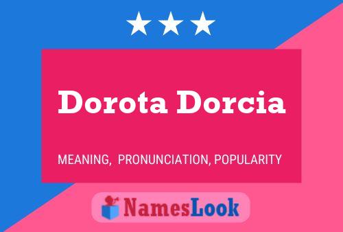 Poster del nome Dorota Dorcia