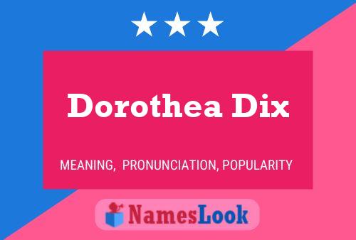 Poster del nome Dorothea Dix