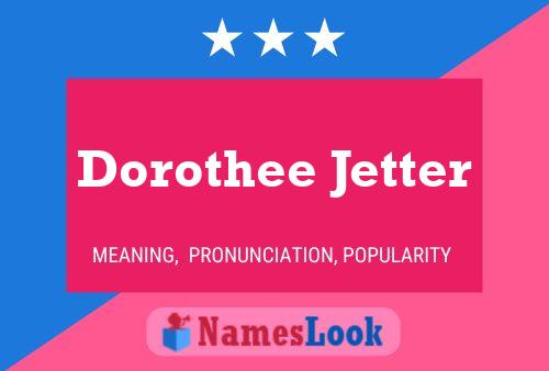 Poster del nome Dorothee Jetter