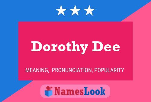 Poster del nome Dorothy Dee