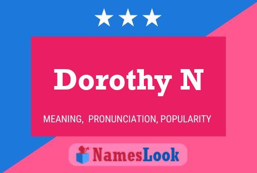 Poster del nome Dorothy N