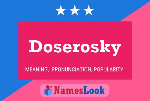 Poster del nome Doserosky