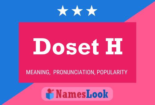 Poster del nome Doset H