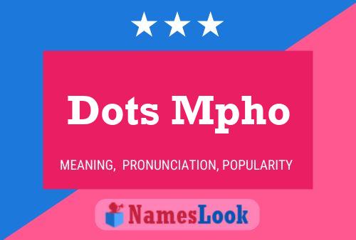 Poster del nome Dots Mpho