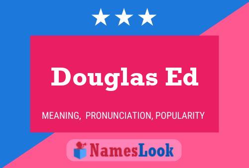 Poster del nome Douglas Ed