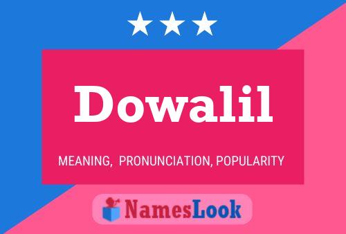 Poster del nome Dowalil