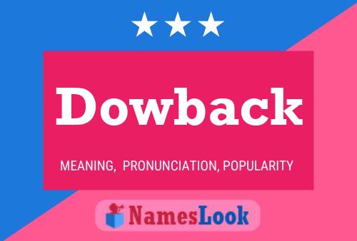 Poster del nome Dowback