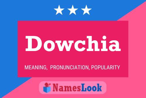 Poster del nome Dowchia