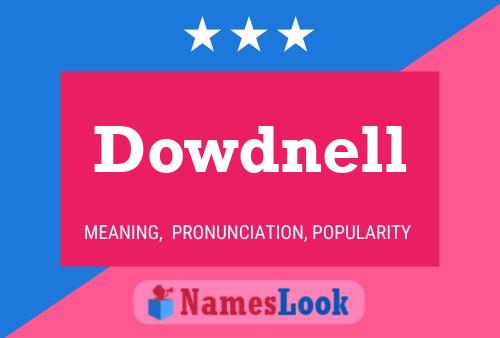 Poster del nome Dowdnell