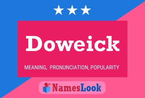 Poster del nome Doweick