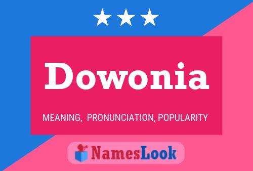 Poster del nome Dowonia