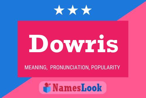 Poster del nome Dowris