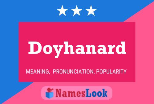 Poster del nome Doyhanard