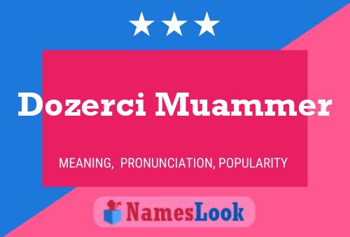 Poster del nome Dozerci Muammer