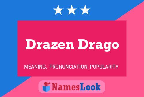 Poster del nome Drazen Drago