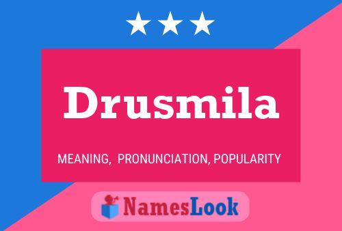 Poster del nome Drusmila