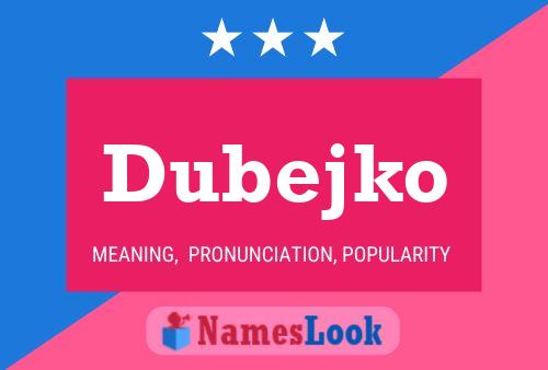 Poster del nome Dubejko