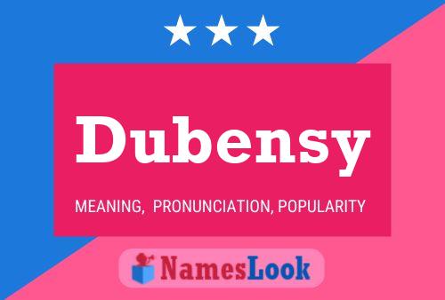 Poster del nome Dubensy