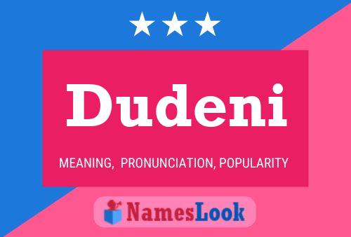 Poster del nome Dudeni