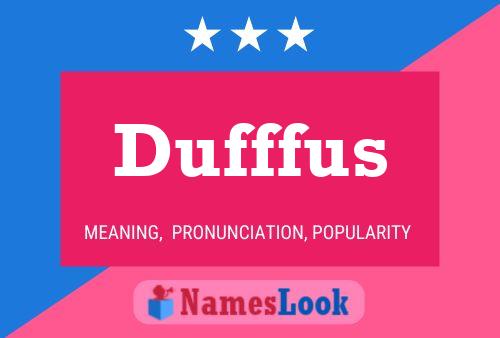 Poster del nome Dufffus