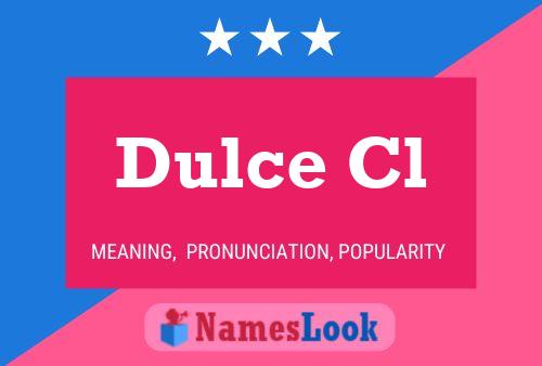 Poster del nome Dulce Cl