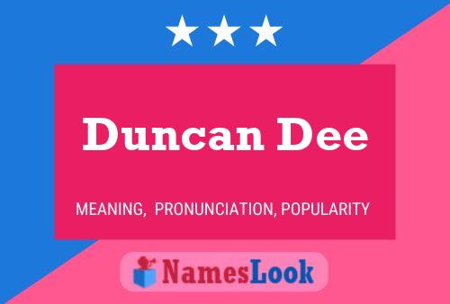 Poster del nome Duncan Dee