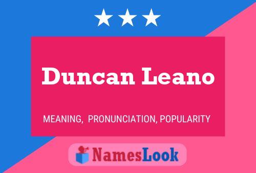 Poster del nome Duncan Leano