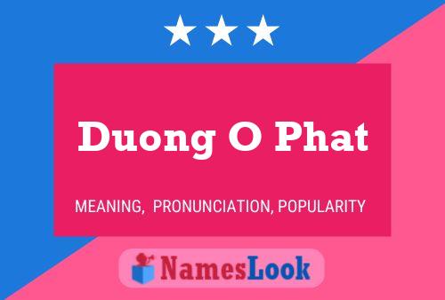 Poster del nome Duong O Phat