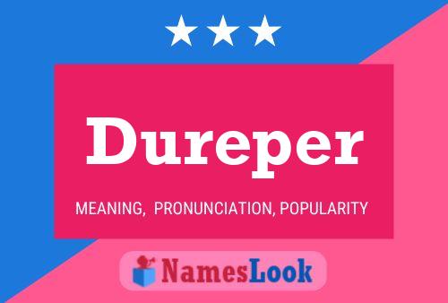 Poster del nome Dureper