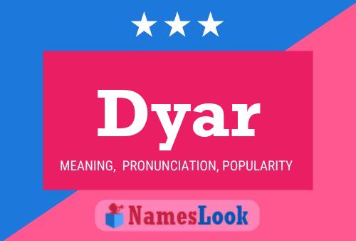 Poster del nome Dyar