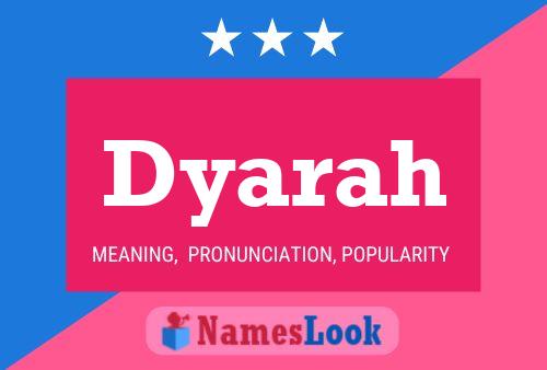 Poster del nome Dyarah