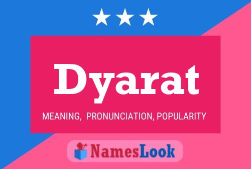 Poster del nome Dyarat