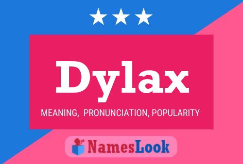 Poster del nome Dylax