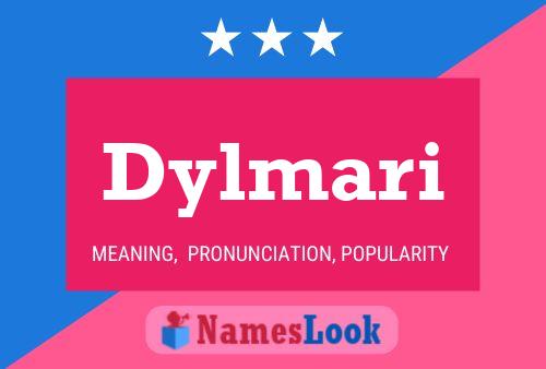 Poster del nome Dylmari