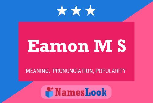 Poster del nome Eamon M S